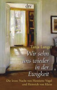 Wir sehn uns wieder in der Ewigkeit - Tanja Langer
