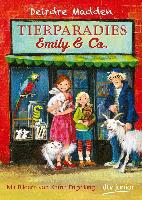 Tierparadies Emily & Co. - Deirdre Madden