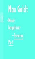 'Mind-boggling' - Evening Post - Max Goldt