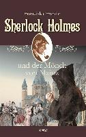 Sherlock Holmes und der Mönch von Mainz - Franziska Franke
