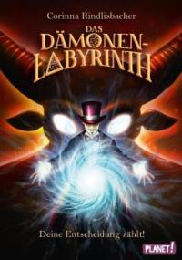 Das Dämonen-Labyrinth - Corinna Rindlisbacher