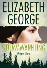 Whisper Island, Sturmwarnung - Elizabeth George