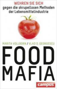 Food-Mafia - Marita Vollborn, Vlad D. Georgescu
