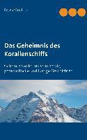 Das Geheimnis des Korallenschiffs - Frank Wallner