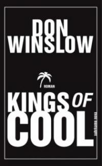 Kings of Cool - Don Winslow