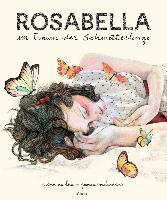 Rosabella im Traum der Schmetterlinge - Nina da Lua, Joana Santamans