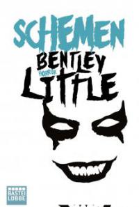 Schemen - Bentley Little