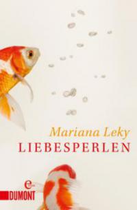 Liebesperlen - Mariana Leky