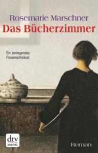 Das Bücherzimmer - Rosemarie Marschner