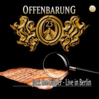 Offenbarung 23, Jack the Ripper - Live in Berlin, Audio-CD. Tl.21 - Jan Gaspard