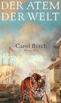 Der Atem der Welt - Carol Birch
