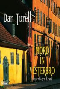 Mord in Vesterbro - Dan Turèll