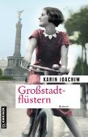 Großstadtflüstern - Karin Joachim