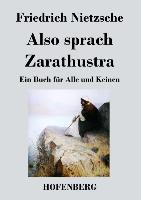 Also sprach Zarathustra - Friedrich Nietzsche