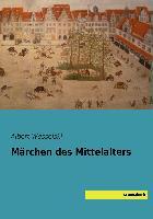 Märchen des Mittelalters - 