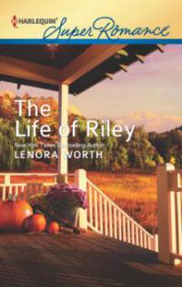The Life of Riley - Lenora Worth
