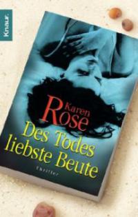 Des Todes liebste Beute - Karen Rose