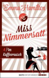 Miss Nimmersatt -  Folge 4 - Emma Hamilton