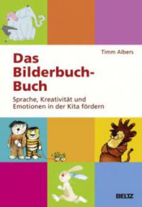 Das Bilderbuch-Buch - Timm Albers