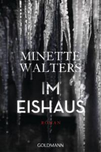 Im Eishaus - Minette Walters