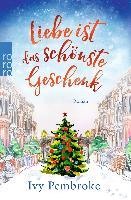 Liebe ist das schönste Geschenk - Ivy Pembroke