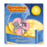 Benjamin Blümchen: Gute Nacht, Benjamin! - Ruth Wöhrmann