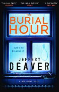 The Burial Hour - Jeffery Deaver