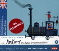 Englisch lernen mit Jim Knopf und Lukas dem Lokomotivführer, Audio-CD. Tl.3 - Michael Ende