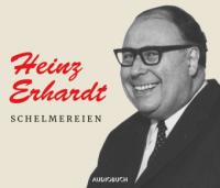 Schelmereien, 1 Audio-CD - Heinz Erhardt