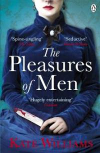 The Pleasures of Men - Kate Williams