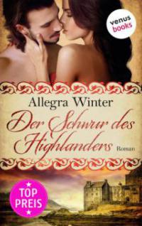 Der Schwur des Highlanders - Allegra Winter