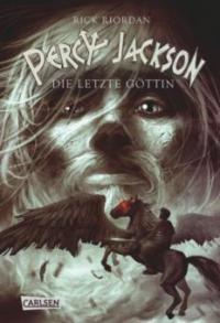 Percy Jackson, Die letzte Göttin - Rick Riordan