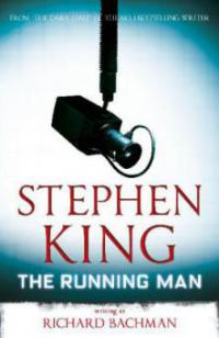 The Running Man - Richard Bachman, Stephen King