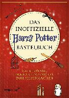 Das inoffizielle Harry-Potter-Bastelbuch - Christine Rechl