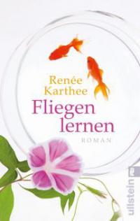 Fliegen lernen - Renée Karthee