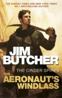 The Aeronaut's Windlass - Jim Butcher