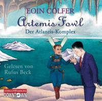 Artemis Fowl - Der Atlantis-Komplex - Eoin Colfer