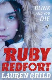Blink and You Die (Ruby Redfort, Book 6) - Lauren Child