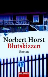Blutskizzen - Norbert Horst