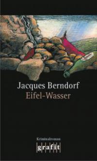 Eifel-Wasser - Jacques Berndorf