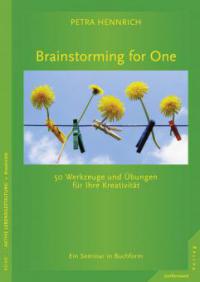 Brainstorming for One - Petra Hennrich