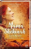 Mama Shekinah - Hedwig Rossow, Anna Lutz