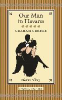 Our Man in Havana - Graham Greene
