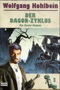 Der Dagon-Zyklus - Wolfgang Hohlbein