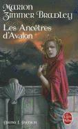 Les Ancetres D Avalon - M. Zimmer Bradley