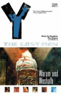 Y: The last Man 10: Warum und Weshalb - Brian K. Vaughan