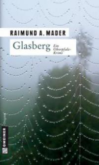 Glasberg - Raimund A. Mader