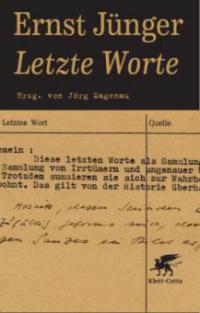 Letzte Worte - Ernst Jünger