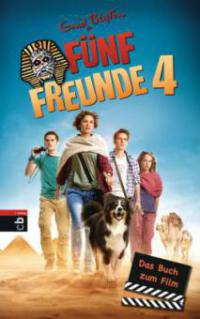 Fünf Freunde 04. Das Buch zum Film - Enid Blyton