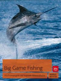 Big Game Fishing - Markus Bötefür